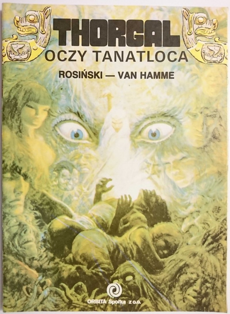 THORGAL. OCZY TANATLOCA - Rosiński, Van Hamme 1989