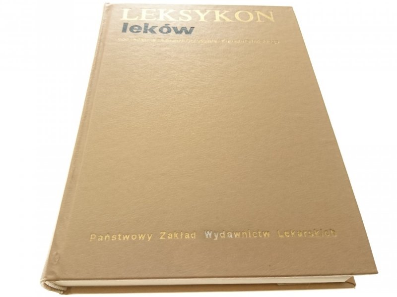 LEKSYKON LEKÓW - Red. Chruściel 1991