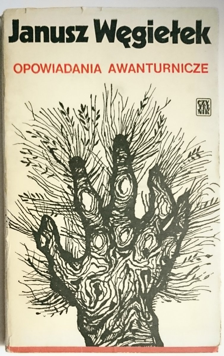 OPOWIADANIA AWANTURNICZE - Janusz Węgiełek 1975