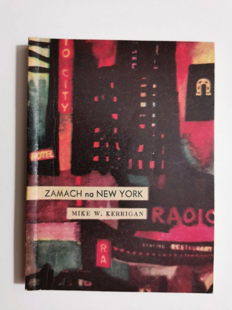 ZAMACH NA NEW YORK - Mike W. Kerrigan 