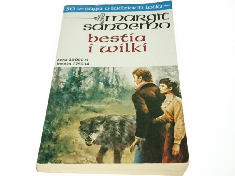SAGA O LUDZIACH LODU TOM 30 BESTIA I WILKI 1994