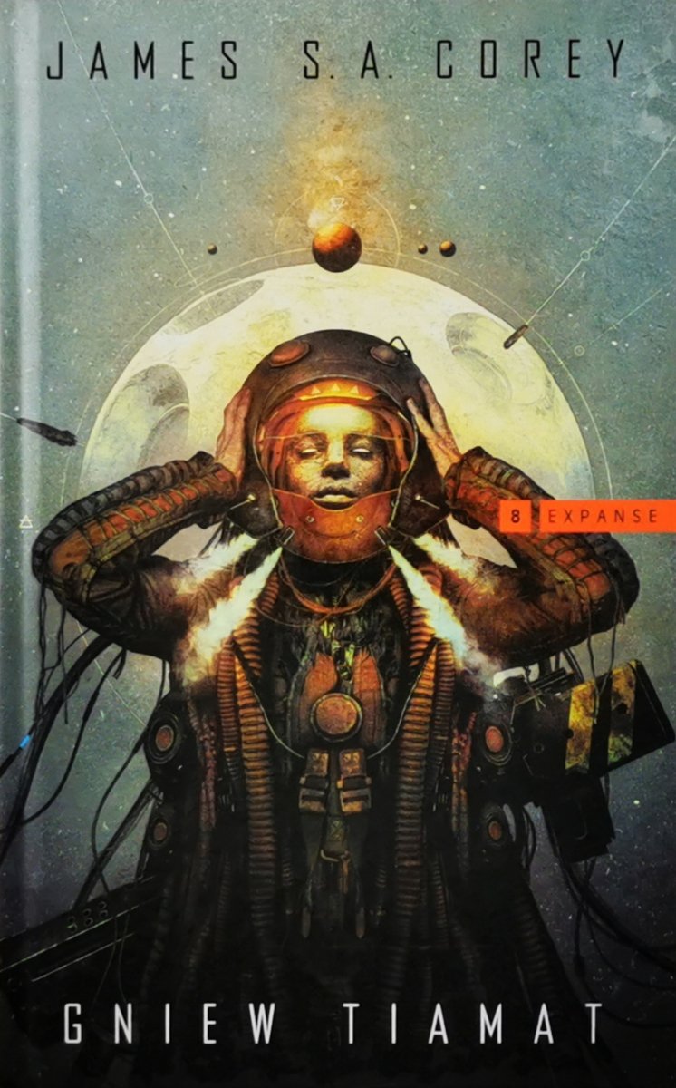 GNIEW TIAMAT - James S. A. Corey