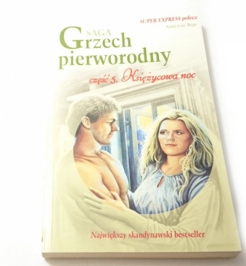 GRZECH PIERWORODNY CZĘŚĆ 5 KSIĘŻYCOWA NOC