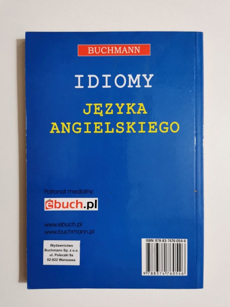 IDIOMY JĘZYKA ANGIELSKIEGO - Daphne M. Gulland 2002