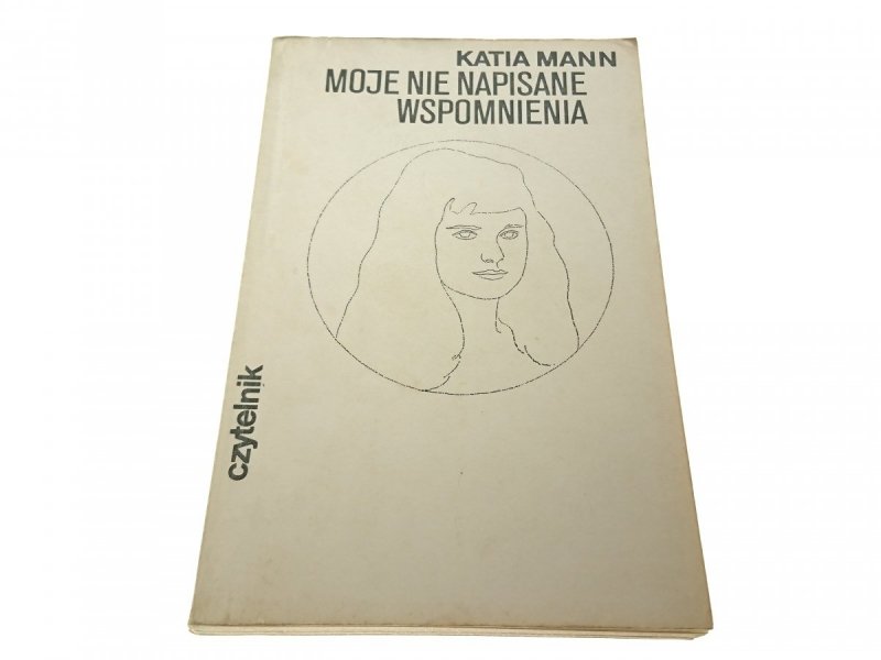 MOJE NIE NAPISANE WSPOMNIENIA - Katia Mann (1976)