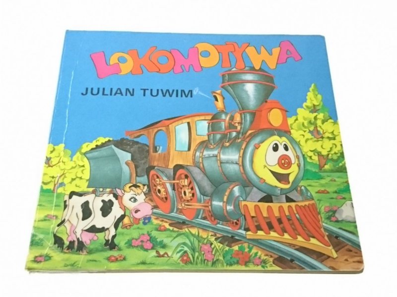 LOKOMOTYWA - Julian Tuwim