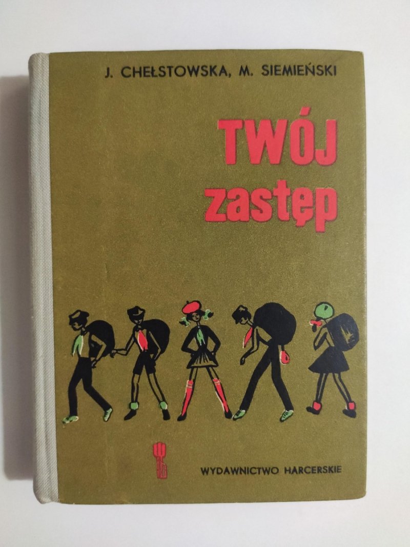 TWÓJ ZASTĘP - J. Chełstowska