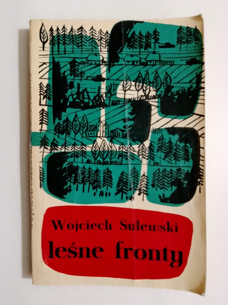 LEŚNE FRONTY - Wojciech Sulewski