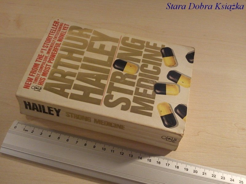 STRONG MEDICINE - Arthur Hailey