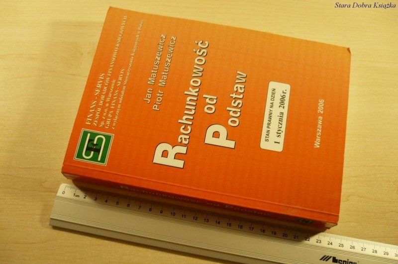 RACHUNKOWOŚĆ OD PODSTAW - J i P Matuszewicz (2006)