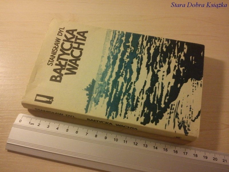 BAŁTYCKA WACHTA - Stanisław Dyl (1984)