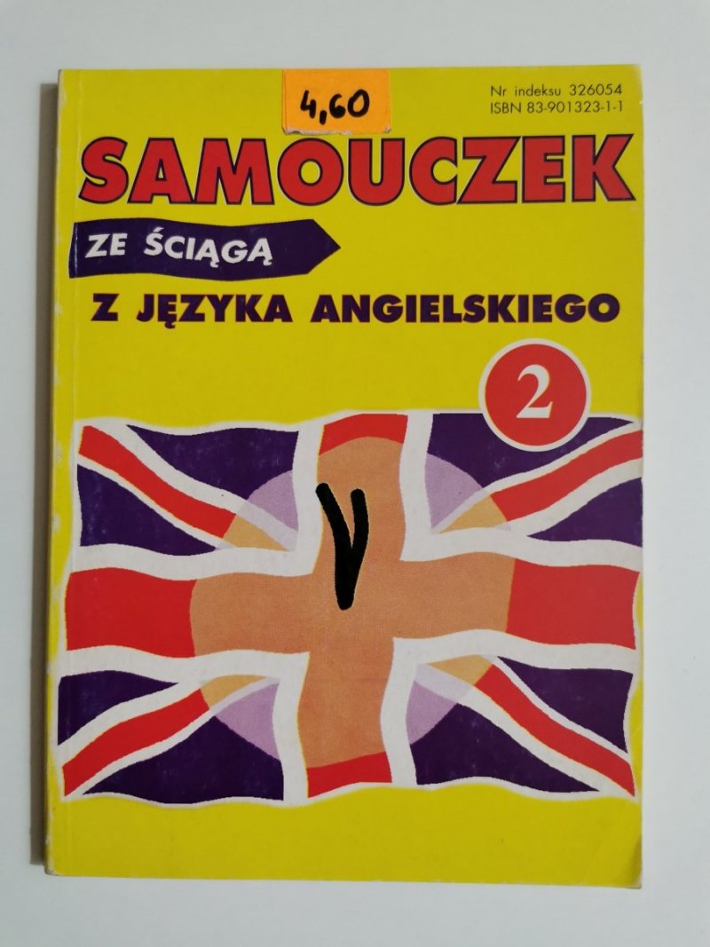 SAMOUCZEK ZE ŚCIĄGĄ OBRAZKOWY DO JĘZYKA ANGIELSKIEGO CZĘŚĆ 2 Marek Skierkowski 1994