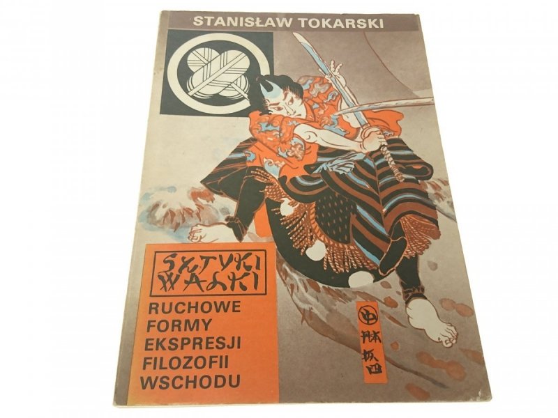 RUCHOWE FORMY EKSPRESJI FILOZOGII WSCHODU Tokarski