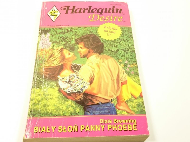 BIAŁY SŁOŃ PANNY PHOEBE - Dixie Browning 1992