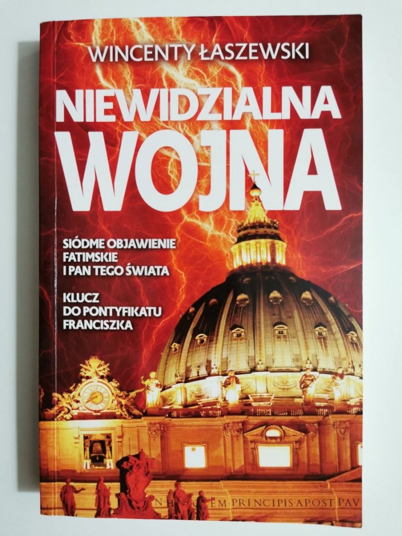 NIEWIDZIALNA WOJNA - Wincenty Łaszewski 2017