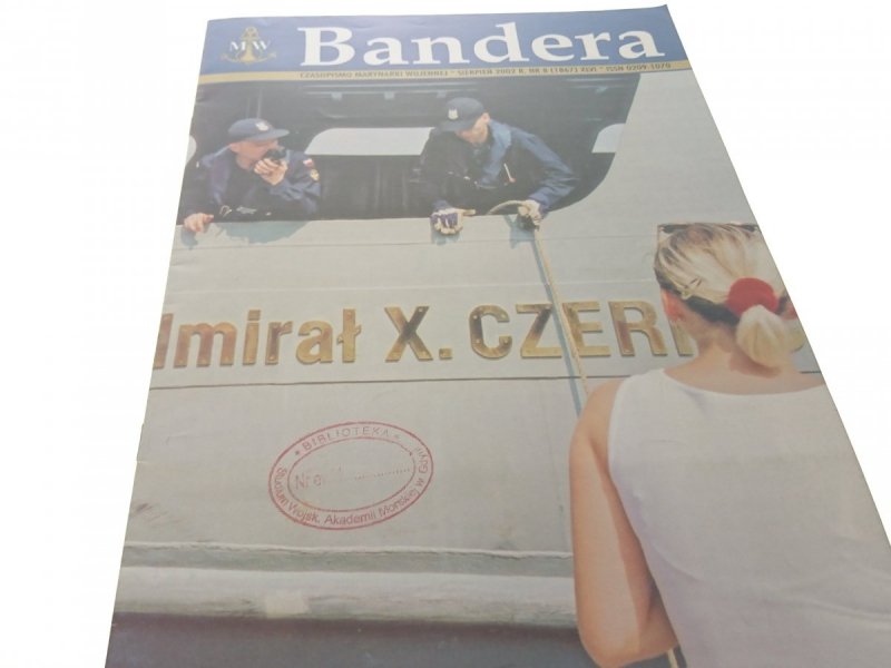 BANDERA. SIERPIEŃ 2002 R. NR. 8 (1867) XLVI