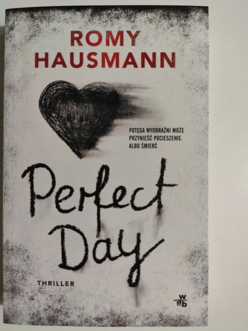 PERFECT DAY - Romy Hausmann