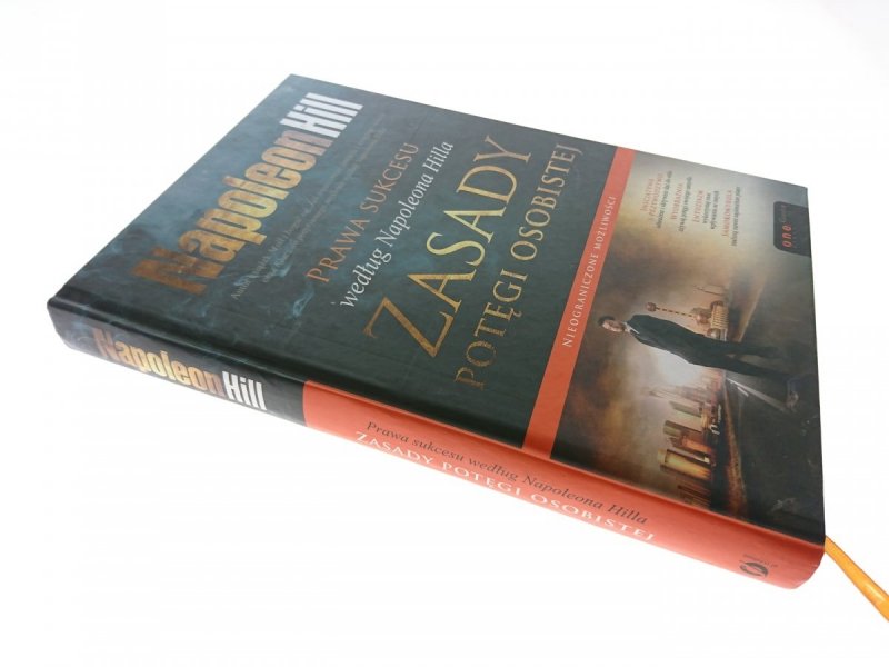 ZASADY POTĘGI OSOBISTEJ - Napoleon Hill 2011