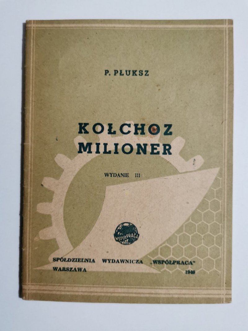 KOŁCHOZ MILIONER - P. Płuksz 