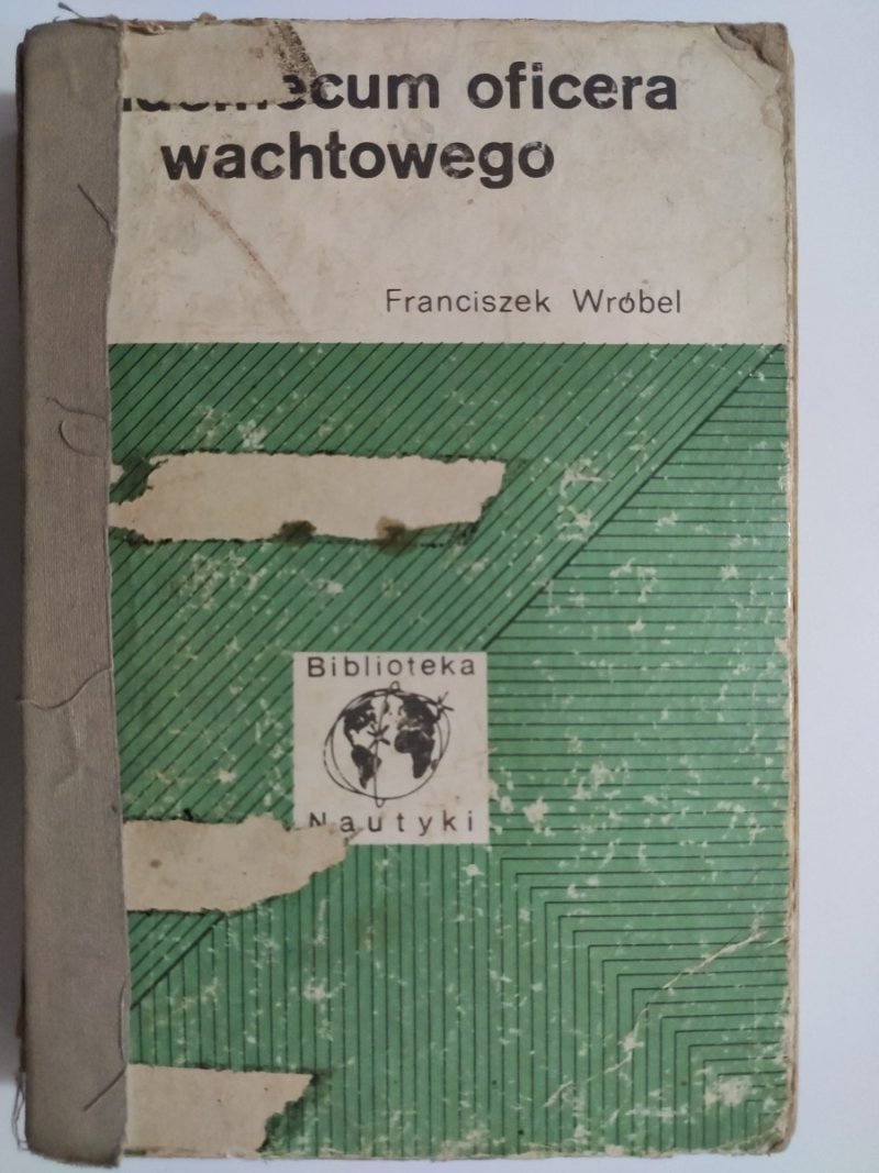 VADEMECUM OFICERA WACHTOWEGO - Franciszek Wróbel