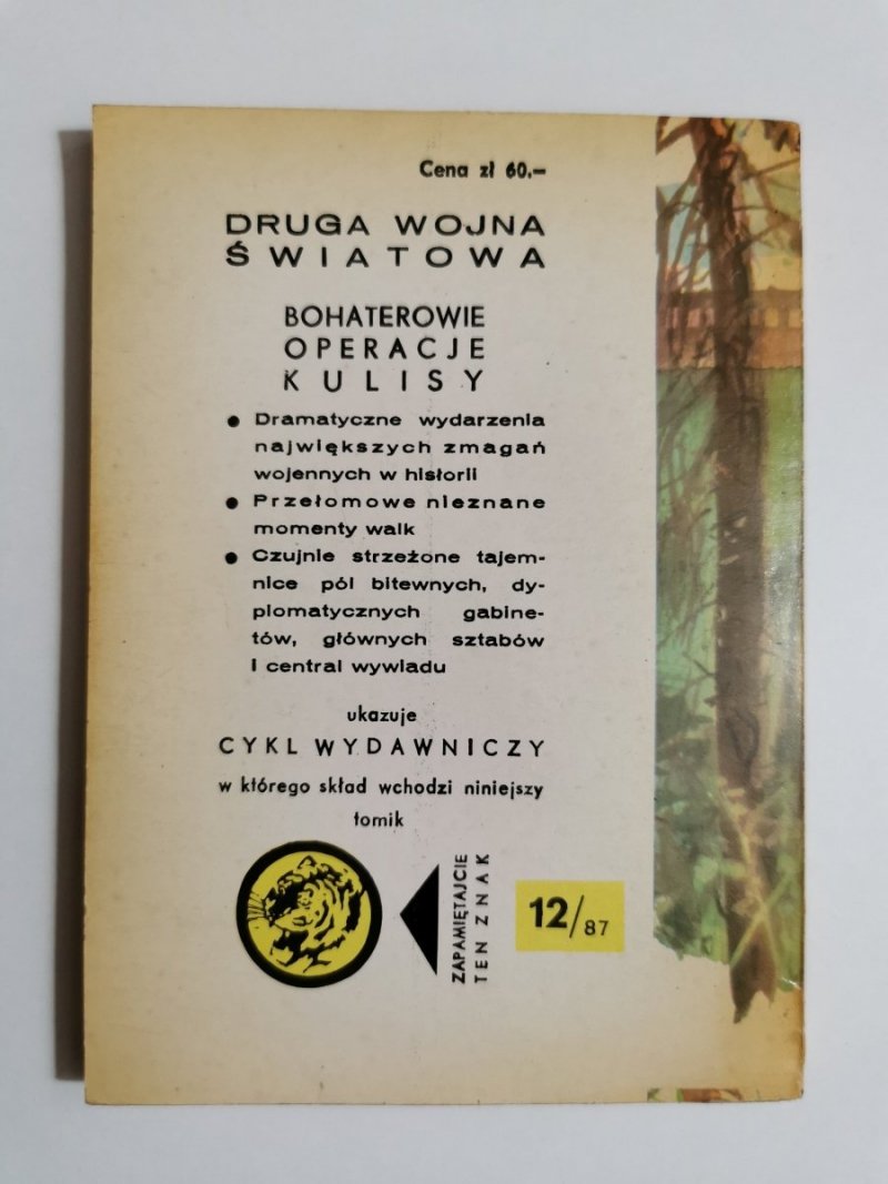ŻÓŁTY TYGRYS: DYWERSJA W OBCYCH MUNDURACH - Zdzisław Hardt 1987