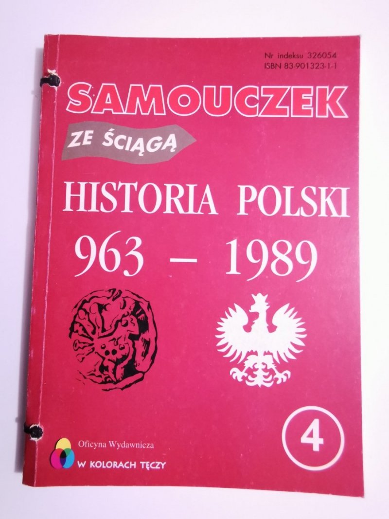 SAMOUCZEK ZE ŚCIĄGĄ. HISTORIA POLSKI 963-1989 1995