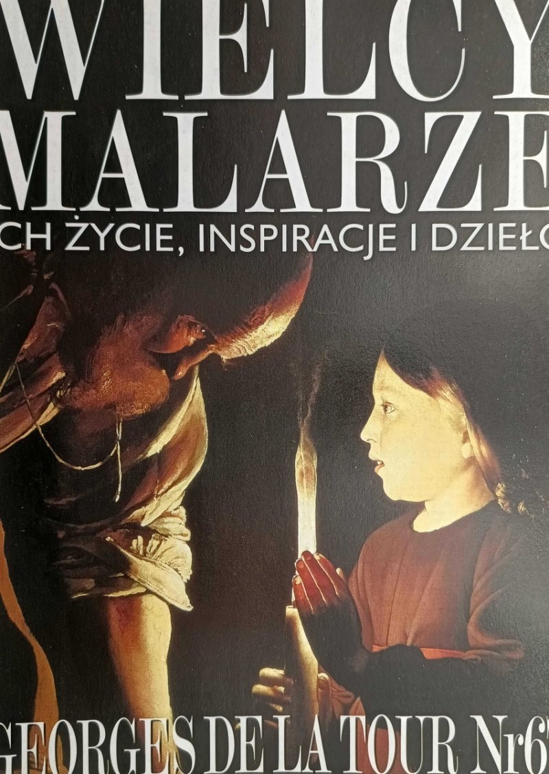 WIELCY MALARZE NR 67 GEORGES DE LA TOUR