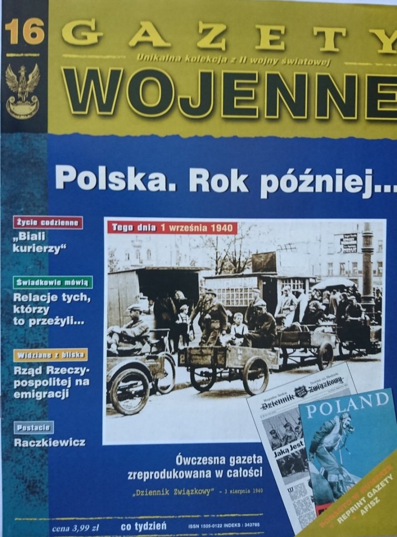 GAZETY WOJENNE 16 POLSKA. ROK PÓŹNIEJ...