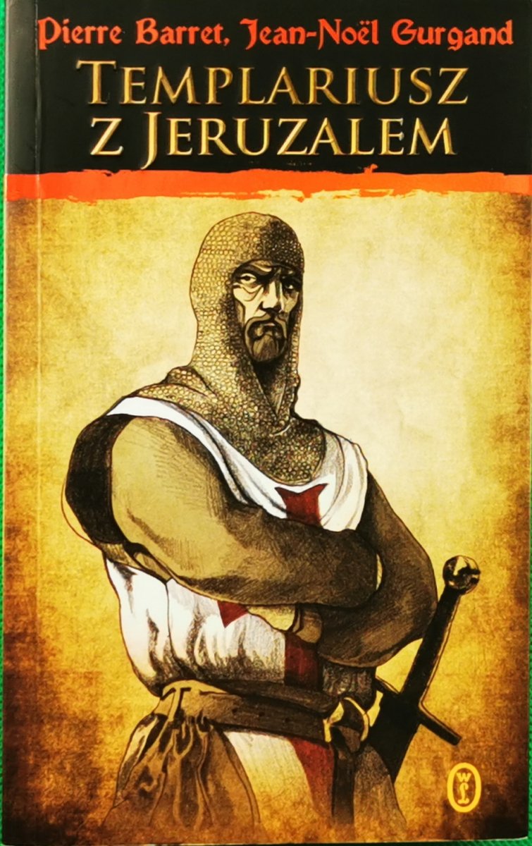 TEMPLARIUSZ Z JERUZALEM - Pierre Barret