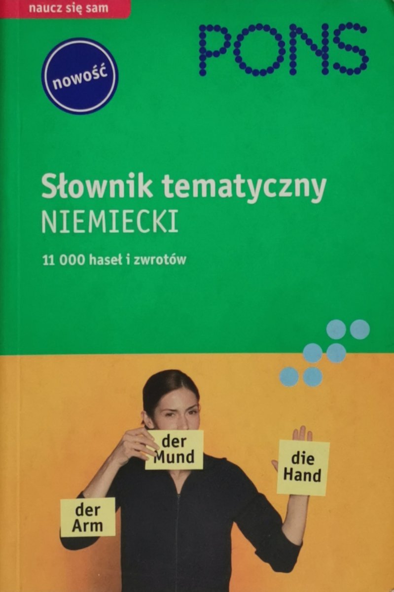 PONS SŁOWNIK TEMATYCZNY NIEMIECKI - Gernot Haublein