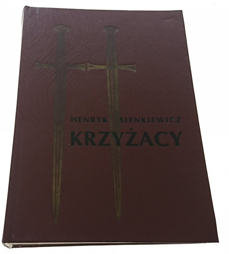 KRZYŻACY Z ILUSTRACJAMI TOM 2 H Sienkiewicz (1988)