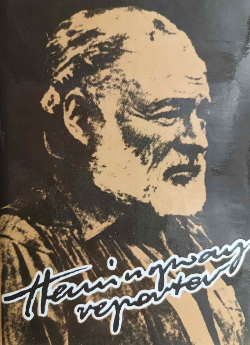 HEMINGWAY REPORTER - Drahoslav Machalow