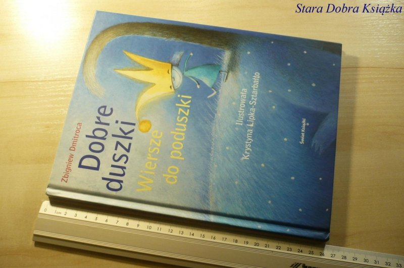 DOBRE DUSZKI. WIERSZE DO PODUSZKI - Dmitroca 2006