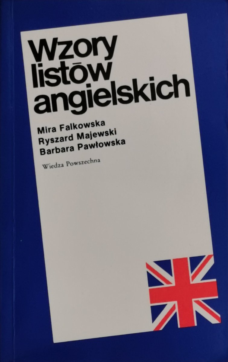 WZORY LISTÓW ANGIELSKICH - Mira Falkowska