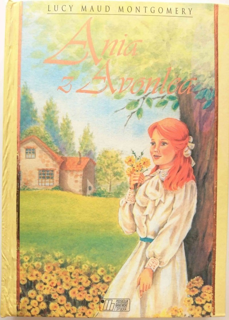 ANIA Z AVONLEA - Lucy Montgomery 2005