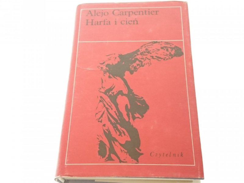 HARFA I CIEŃ - Alejo Carpentier 1982