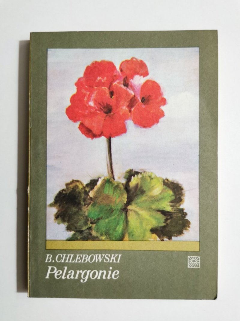 PELARGONIE - B. Chlebowski 