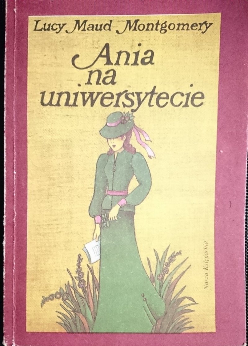 ANIA NA UNIWERSYTECIE - Lucy Maud Montgomery 1990