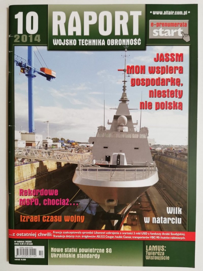 RAPORT NR 10/2014 JASSM MON WSPIERA GOSPODARKĘ, NIESTETY NIE POLSKĄ