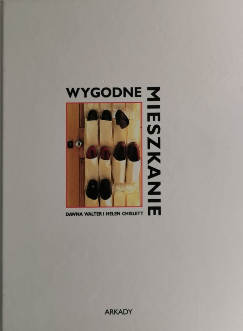 WYGODNE MIESZKANIE - Dawna Walter