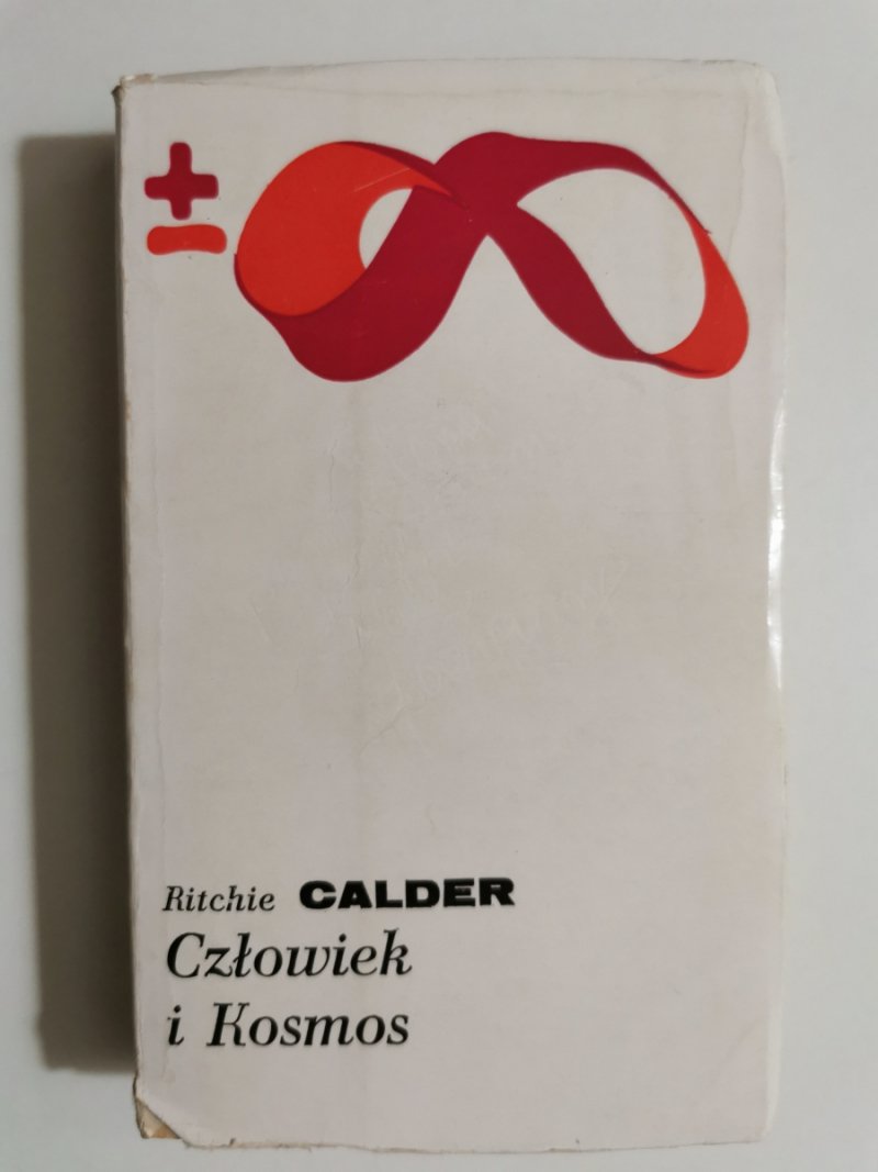 CZŁOWIEK I KOSMOS - Ritchie Calder