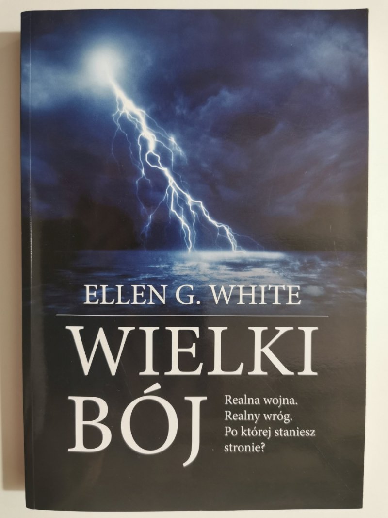 WILKI BÓJ - Ellen G. White