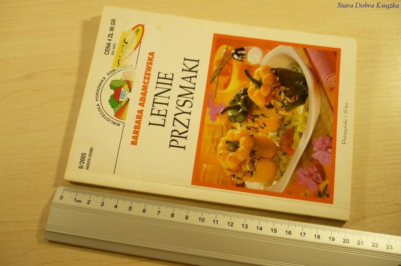 LETNIE PRZYSMAKI - Barbara Adamczewska (2005)