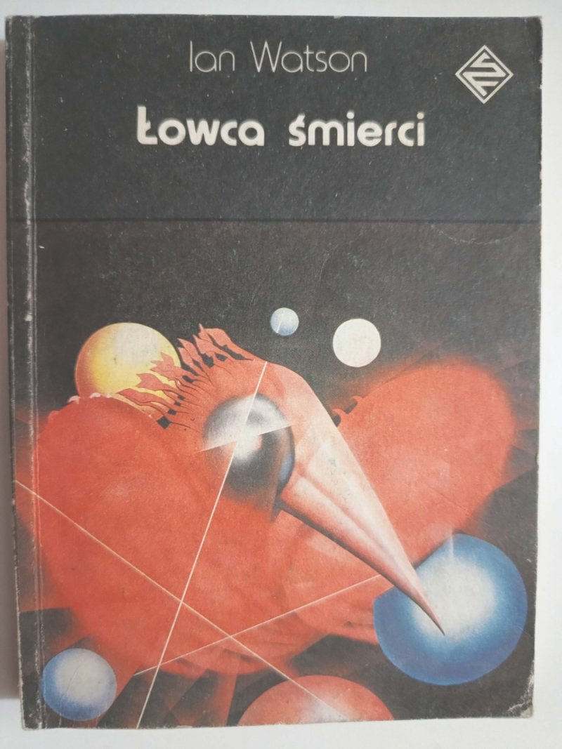 ŁOWCA ŚMIERCI - Ian Watson