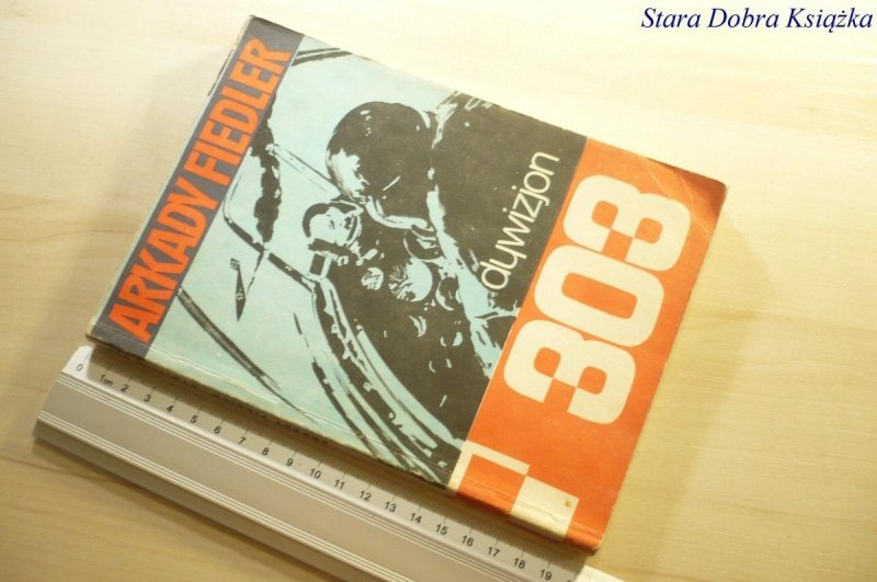 DYWIZJON 303 - Arkady Fiedler 1985