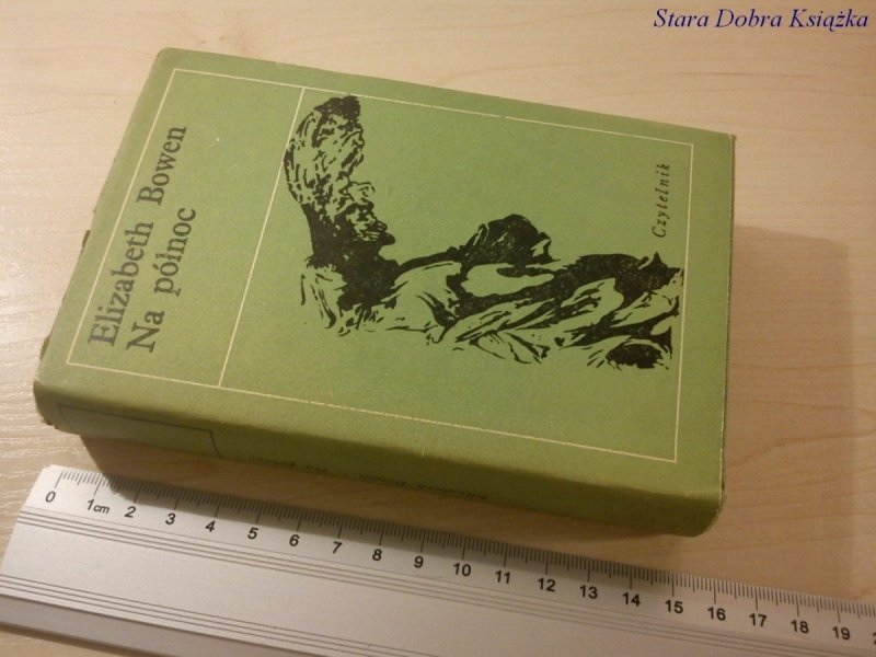 NA PÓŁNOC - Elizabeth Bowen