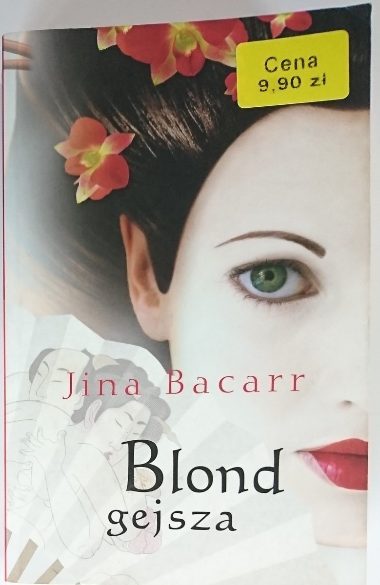 BLOND GEJSZA - Jina Bacarr 2012