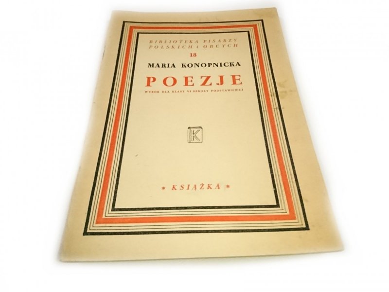 POEZJE - Maria Konopnicka 1947
