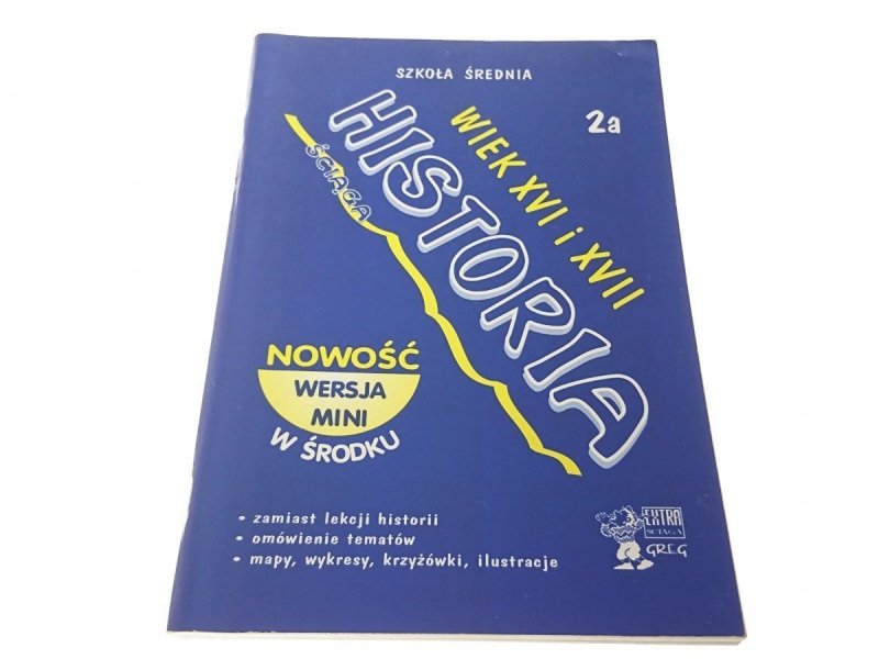 HISTORIA ŚCIĄGA 2a WIEK XVI i XVII Czerwiński 1999