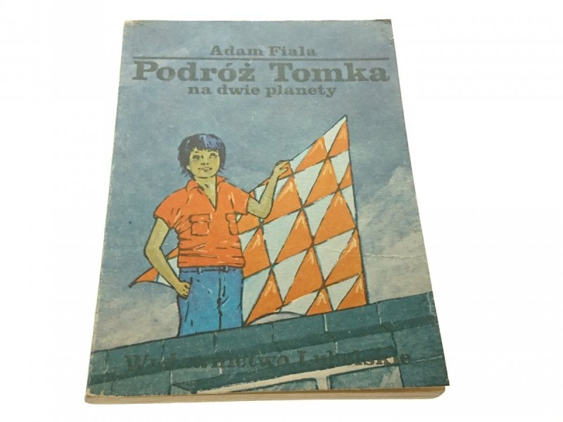 PODRÓŻ TOMKA NA DWIE PLANETY - Adam Fiala 1983